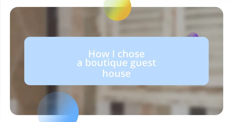 How I chose a boutique guest house