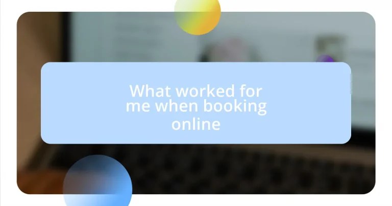 What worked for me when booking online